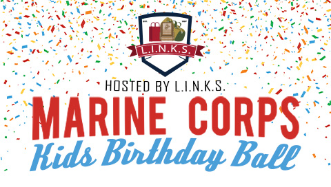 L.I.N.K.S. Marine Corps Kids Birthday Ball