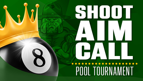 Shoot, Aim, Call Pool Tournament