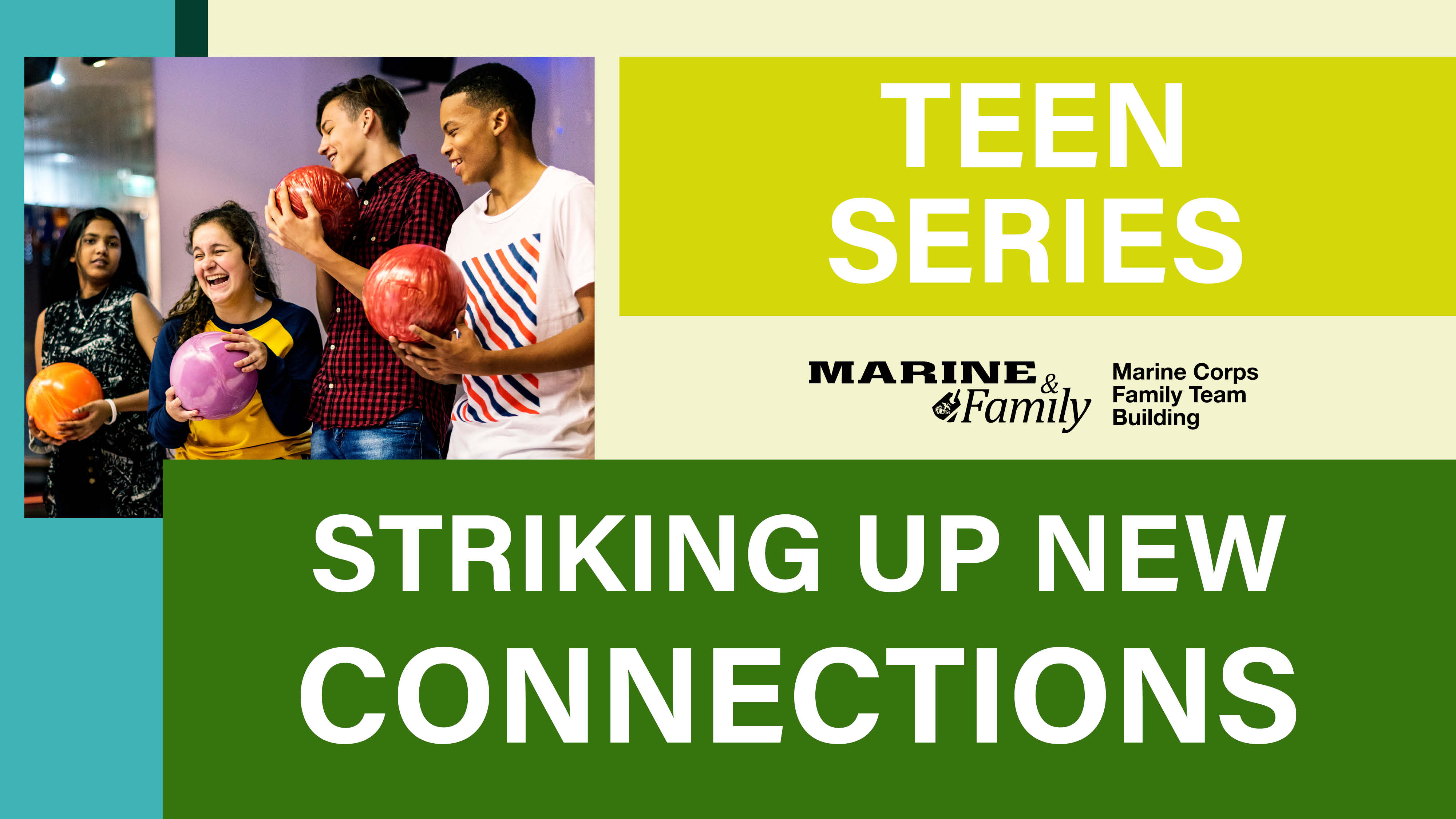 Teen Series: Striking Up New Connections