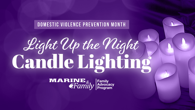 Domestic Violence Prevention Month: Light Up the Night Candle Lighting