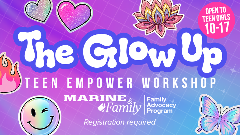 The Glow Up: Teen Empower Workshop