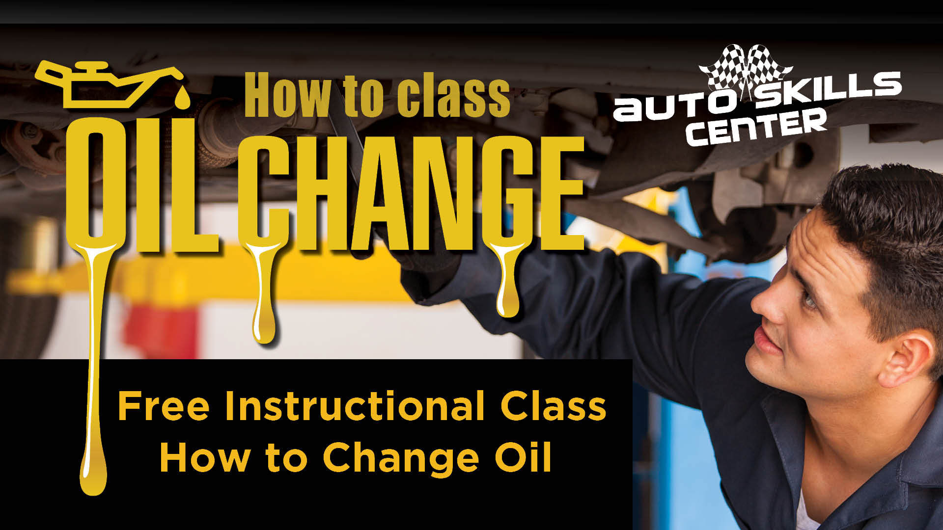 Yuma How to Change Oil Instructional Class