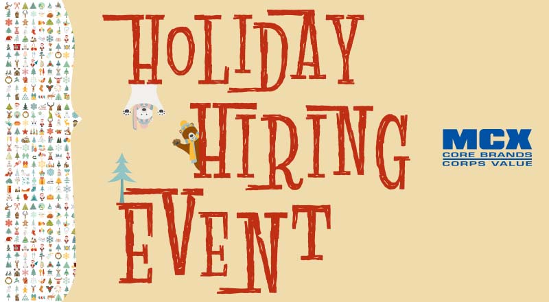 MCX Holiday Hiring Event