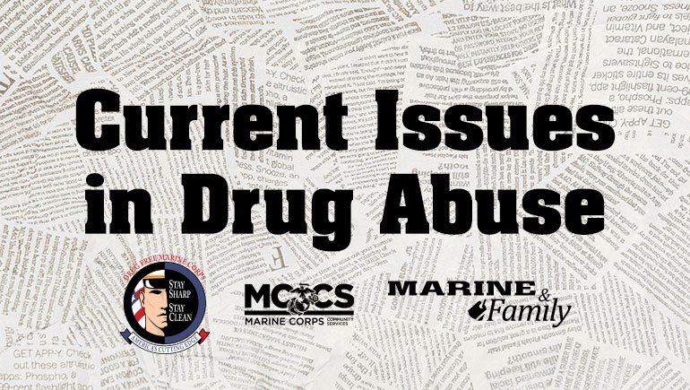 Current Issues in Substance Abuse