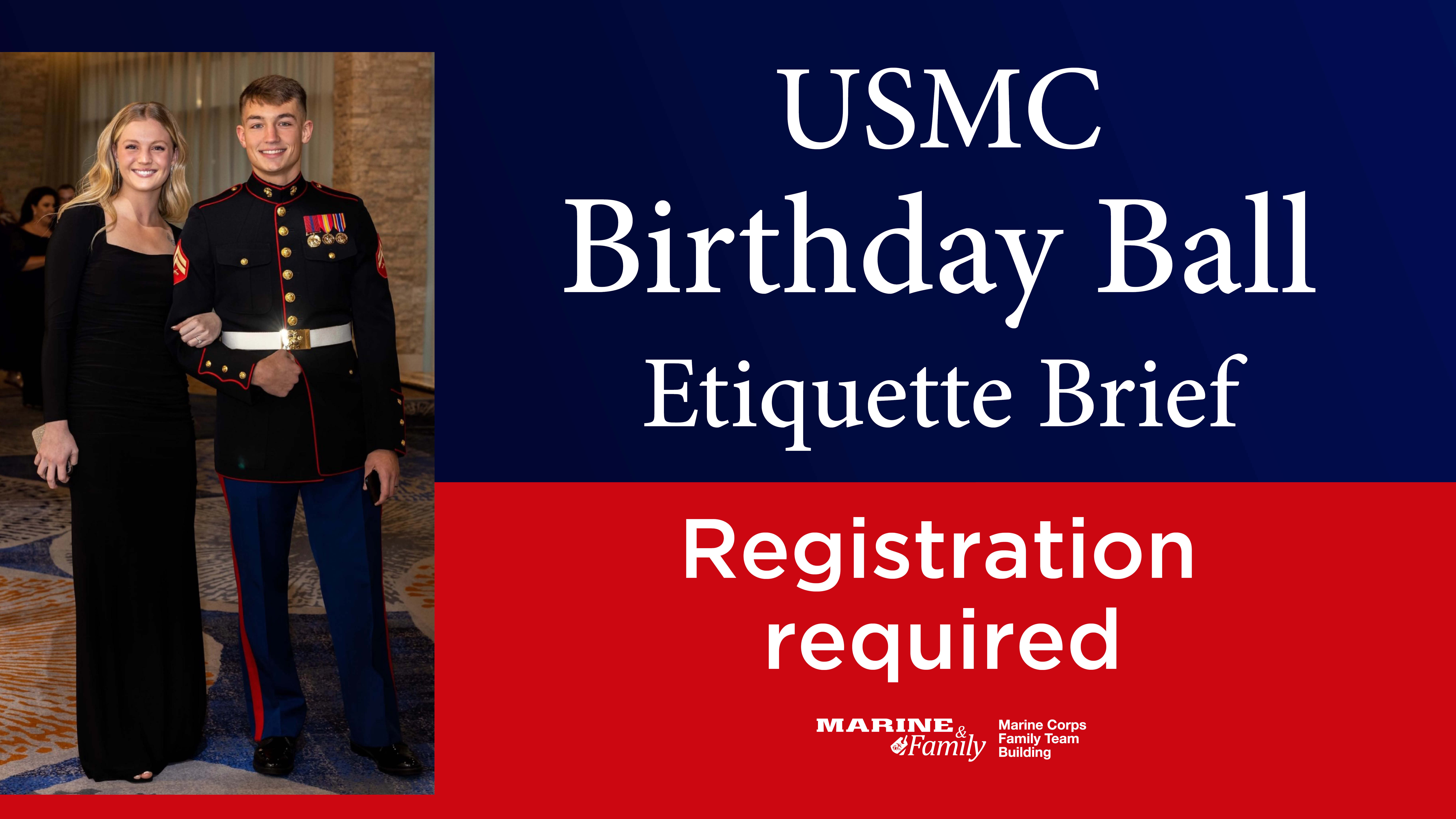 USMC Birthday Ball Etiquette Brief