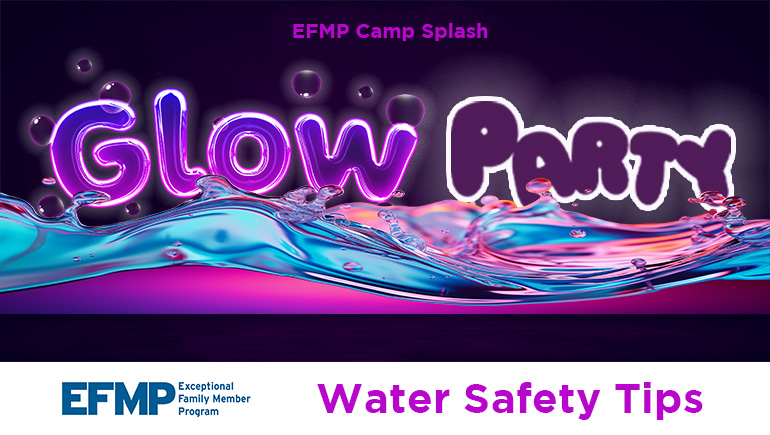 Camp Splash: Water Safety Tips