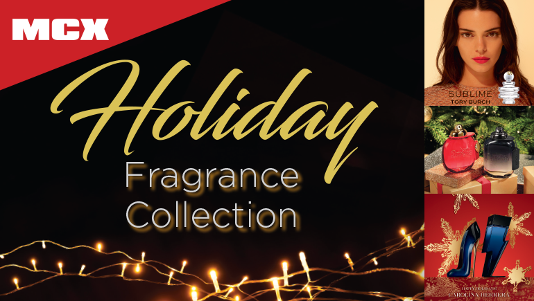 MCX: Holiday Fragrance Collection