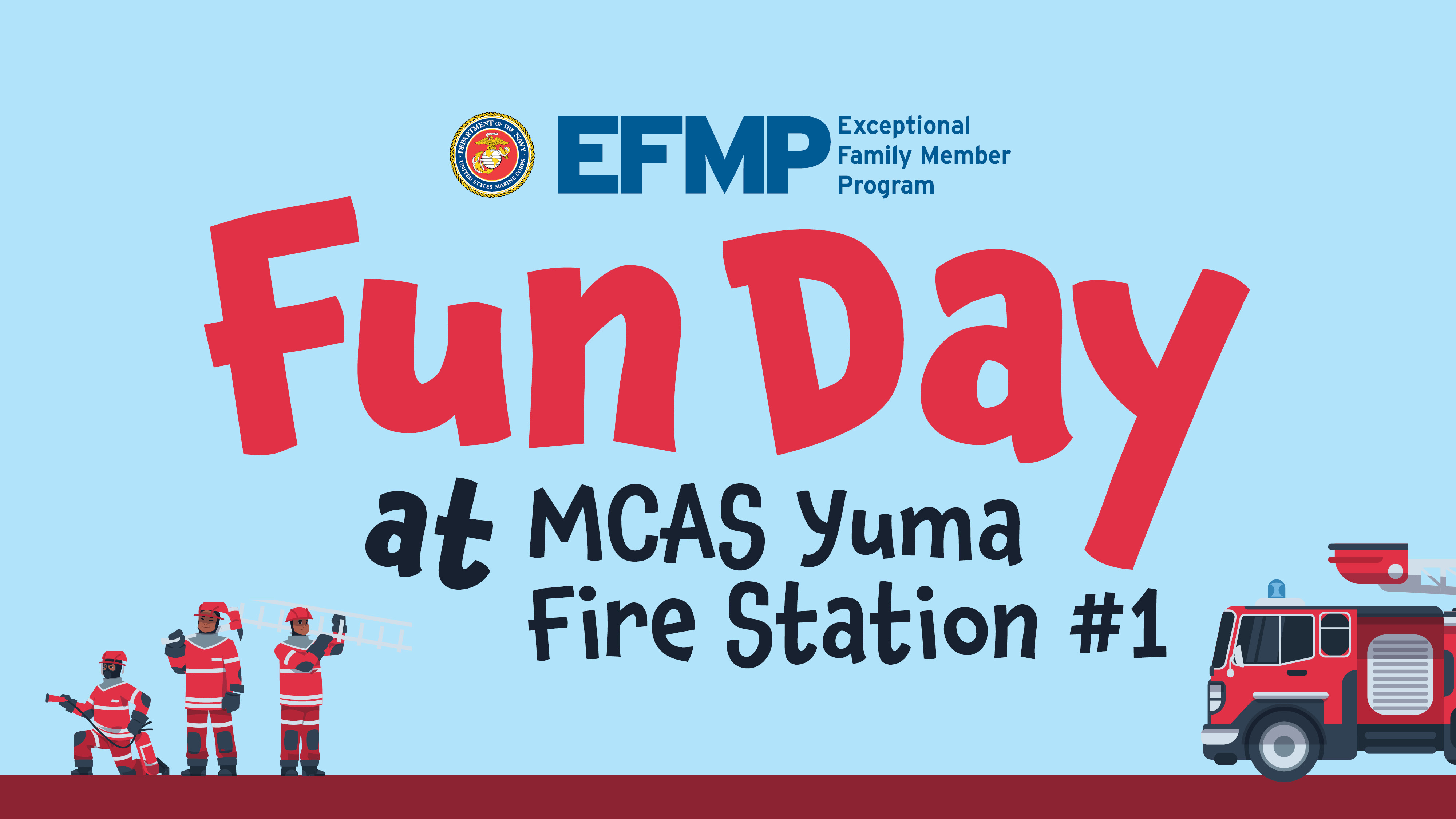 EFMP Fun Day at MCAS Yuma Fire Station